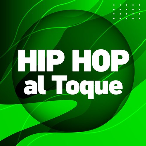 Hip Hop al Toque