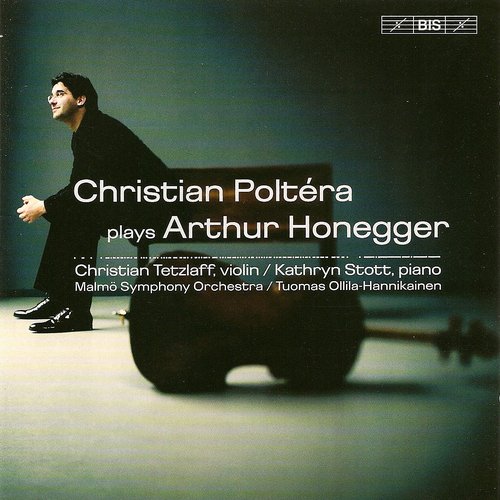 Honegger: Cello Concerto / Cello Sonata / Cello Sonatina / Sonatina for Violin and Cello