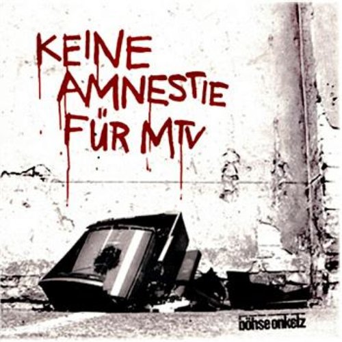 Keine Amnestie für MTV