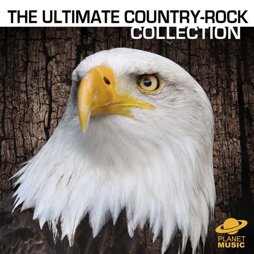 The Ultimate Country-Rock Collection