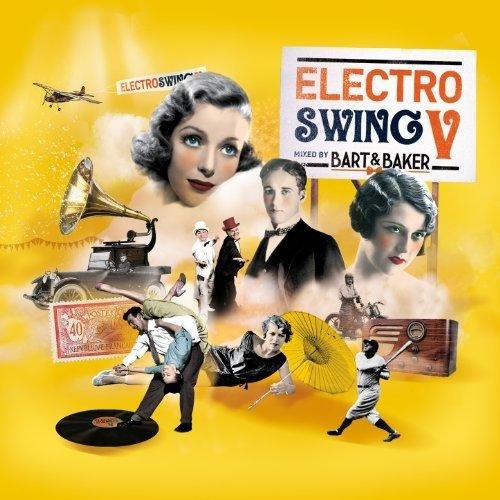 Electro Swing V by Bart & Baker