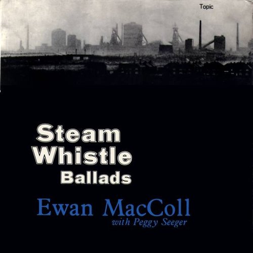 Steam Whistle Ballads
