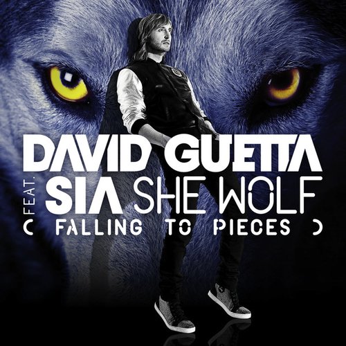 She Wolf (Falling To Pieces) [Feat. Sia] - Single