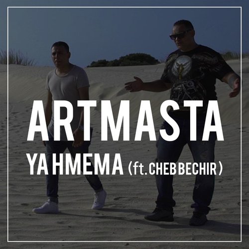 Ya Hmema (feat. Cheb Bechir)