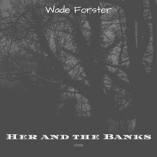 Her and the Banks (Cover)
