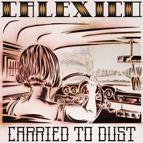 Carried To Dust  [2008]