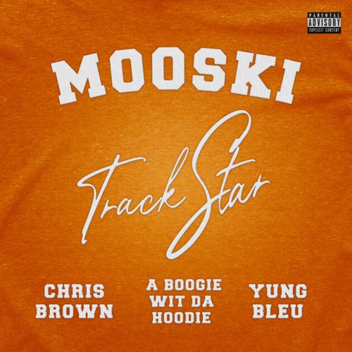 Track Star (feat. Chris Brown, A Boogie wit da Hoodie & Yung Bleu)