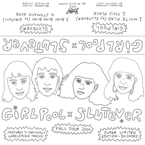 Girlpool x Slutever Split