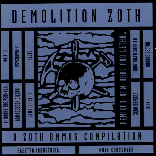 Demolition Zoth - A Zoth Ommog Compilation