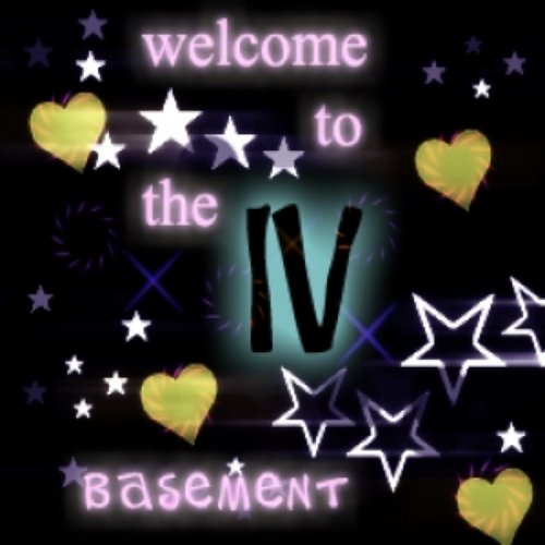 Welcome To The Basement IV