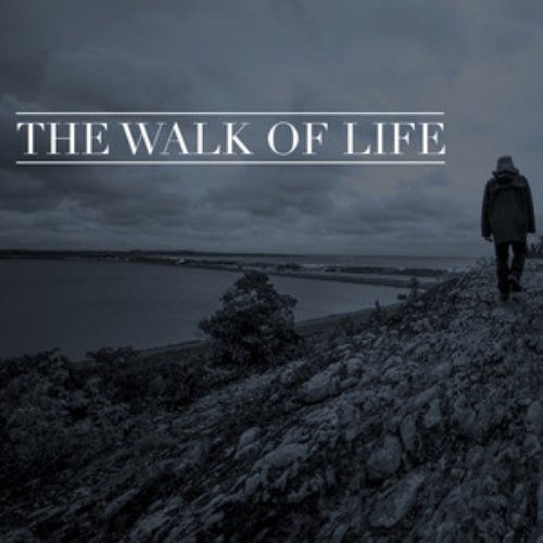 The Walk of Life