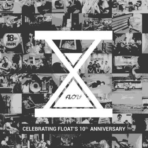 10 (Celebrating Float's 10th Anniversary)