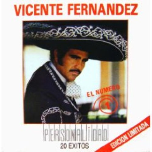 Personalidad — Vicente Fernández | Last.fm