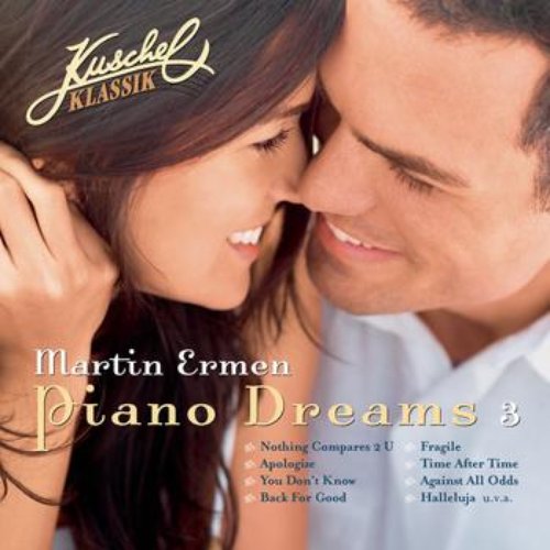 Kuschelklassik Piano Dreams Vol. 3