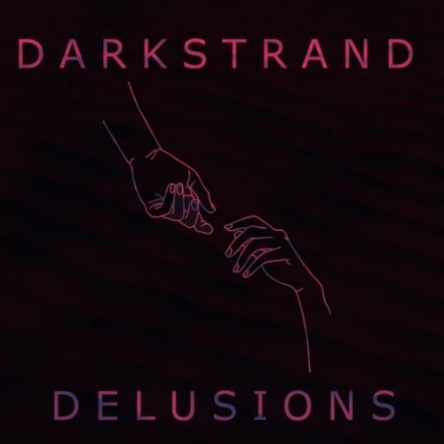 DELUSIONS