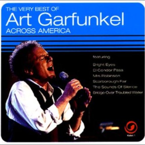 The Very Best Of Art Garfunkel Across America
