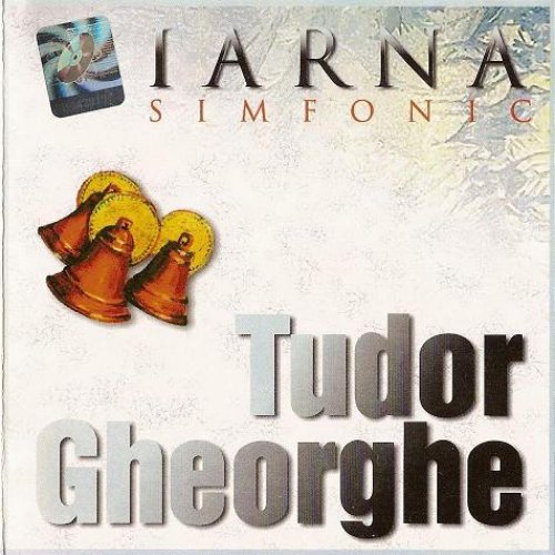 IARNA simfonic — Tudor Gheorghe | Last.fm