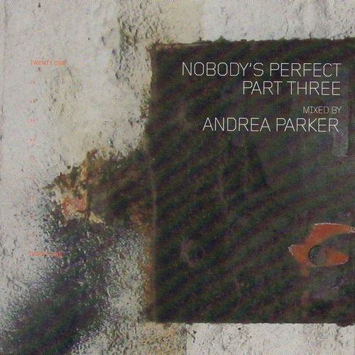 Nobody's Perfect Part Three