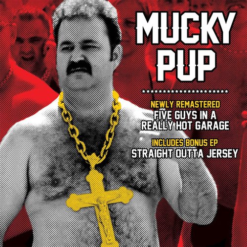 Five Guys in a Really Hot Garage / Straight Outta Jersey