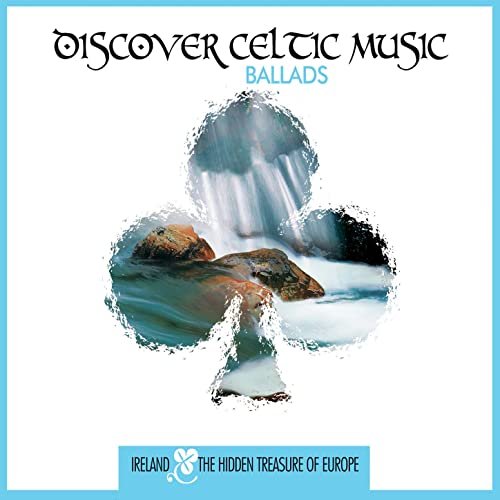 Discover Celtic Music: Ballads