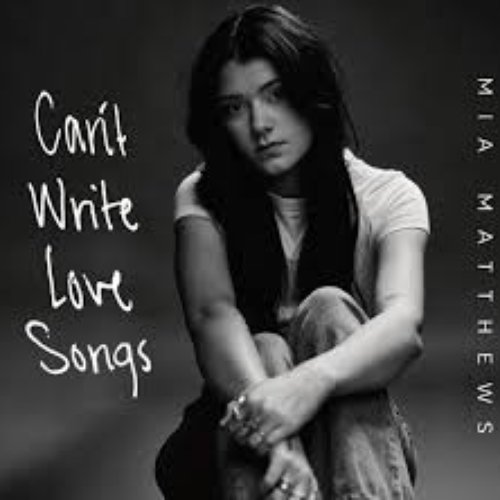 Can't Write Love Songs
