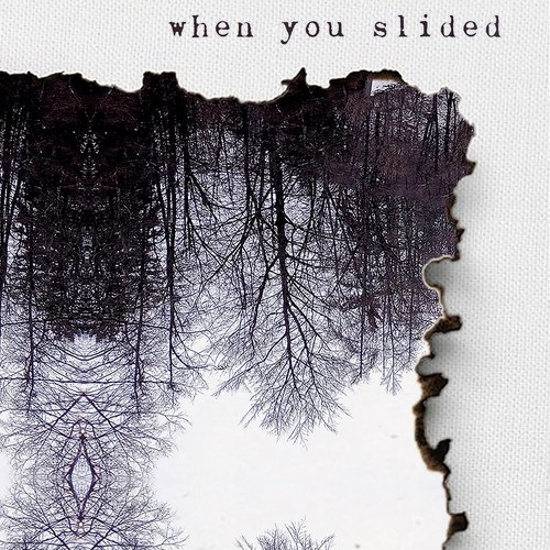 When You Slided - Single