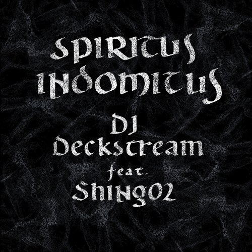 Spiritus Indomitus (feat. Shing02) - Single