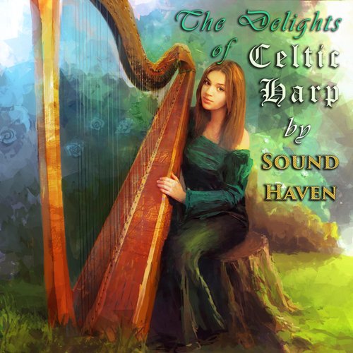 The Delights of Celtic Harp
