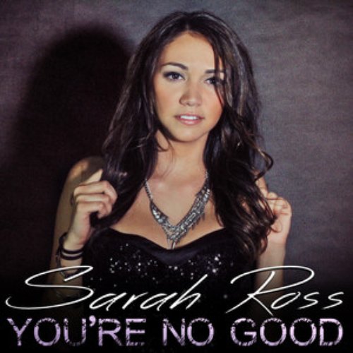 You're No Good - Single