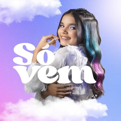 Só Vem - Single