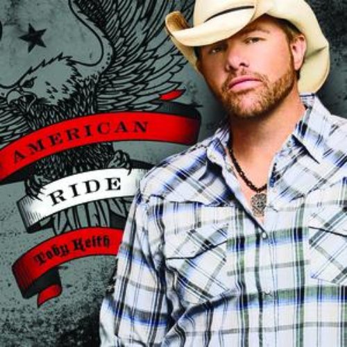 American Ride — Toby Keith | Last.fm