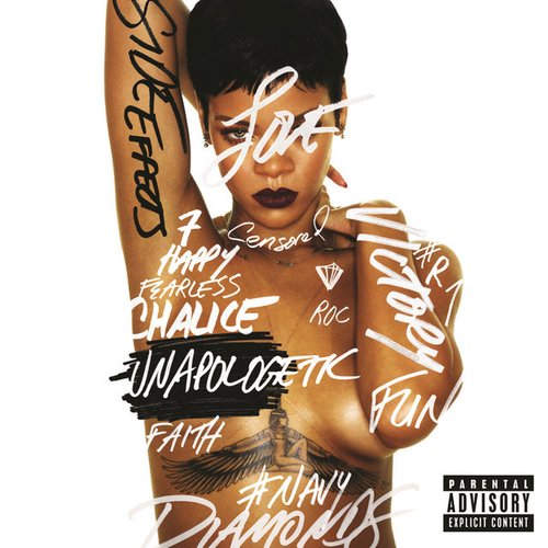 Unapologetic (Standard Version [Edited])