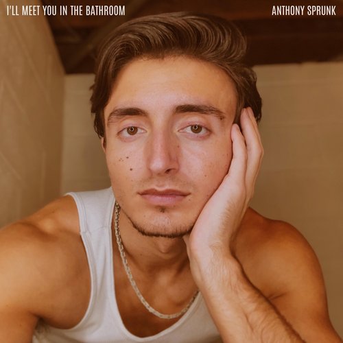I'll Meet You in the Bathroom
