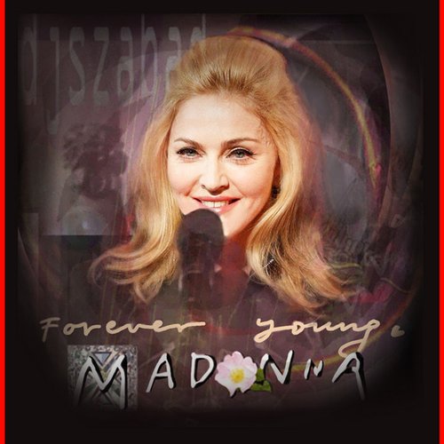 Forever Young Madonna