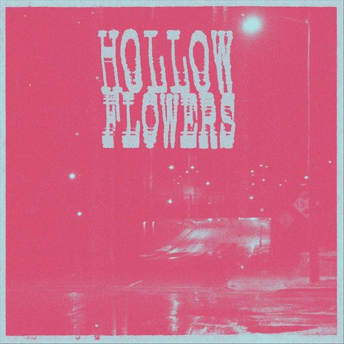 Hollow Flowers