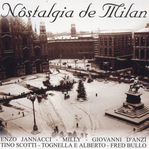 Nôstalgia De Milan