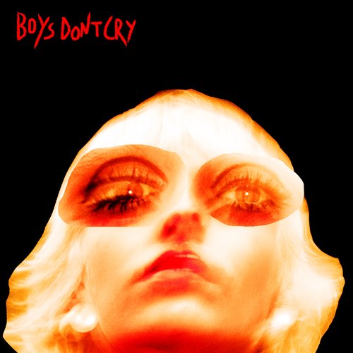 Boys Dont Cry - Single