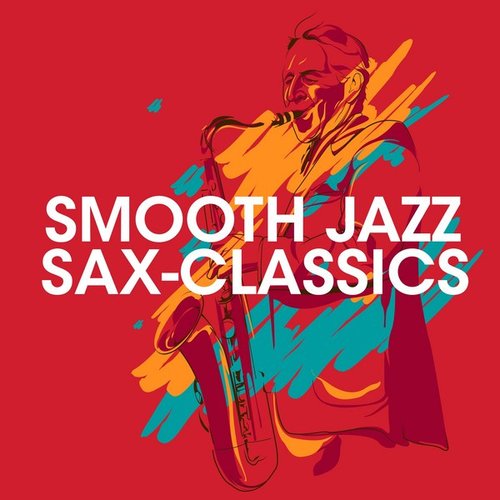 Smooth Jazz Sax - Classics