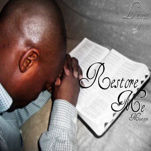 Restore Me Mixtape