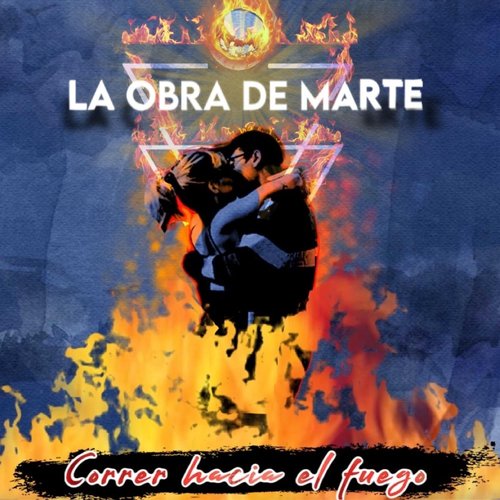 Correr Hacia El Fuego - Single