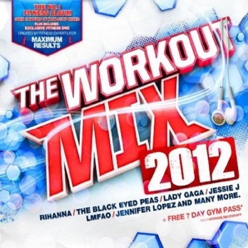 The Workout Mix 2012