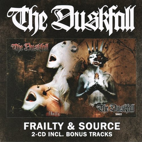 Frailty and Source (Bonus Track Version)