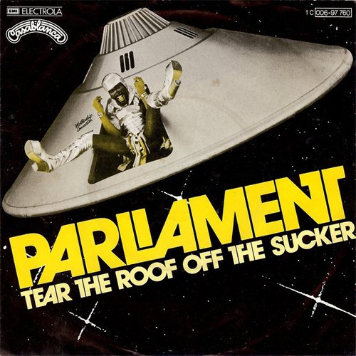 Tear The Roof Off The Sucker (Give Up The Funk)