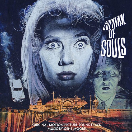 Carnival of Souls (Original Motion Picture Soundtrack)