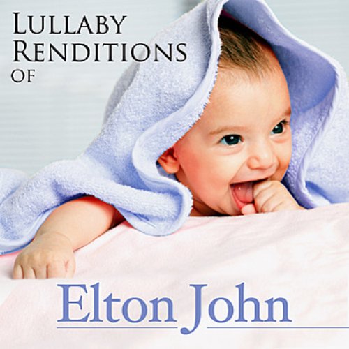 Lullaby Renditions of Elton John