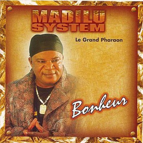 Bonheur — Madilu System | Last.fm