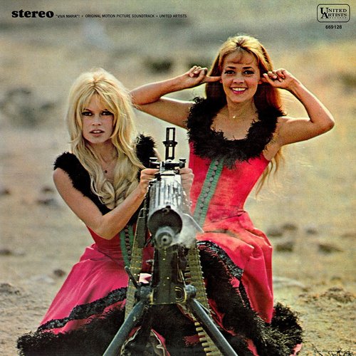 Viva Maria (Soundtrack Viva Maria) — Brigitte Bardot | Last.fm