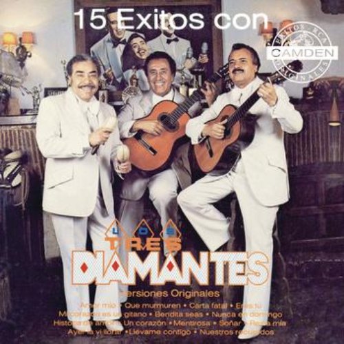 15 Exitos Con Los Tres Diamantes Versiones Originales
