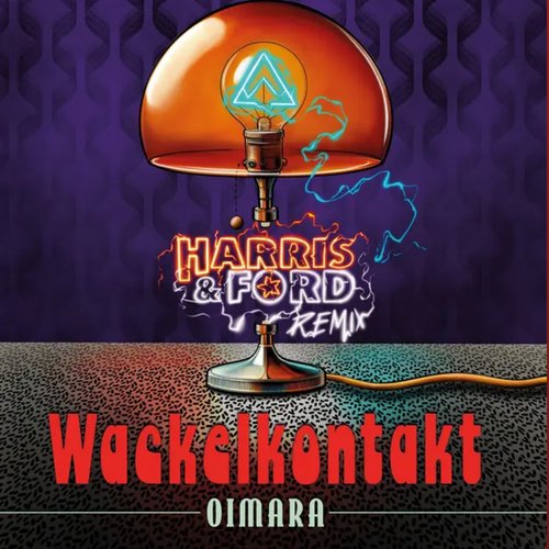Wackelkontakt (Harris & Ford Remix)