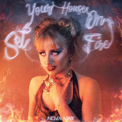 Set Your House On Fire - Single